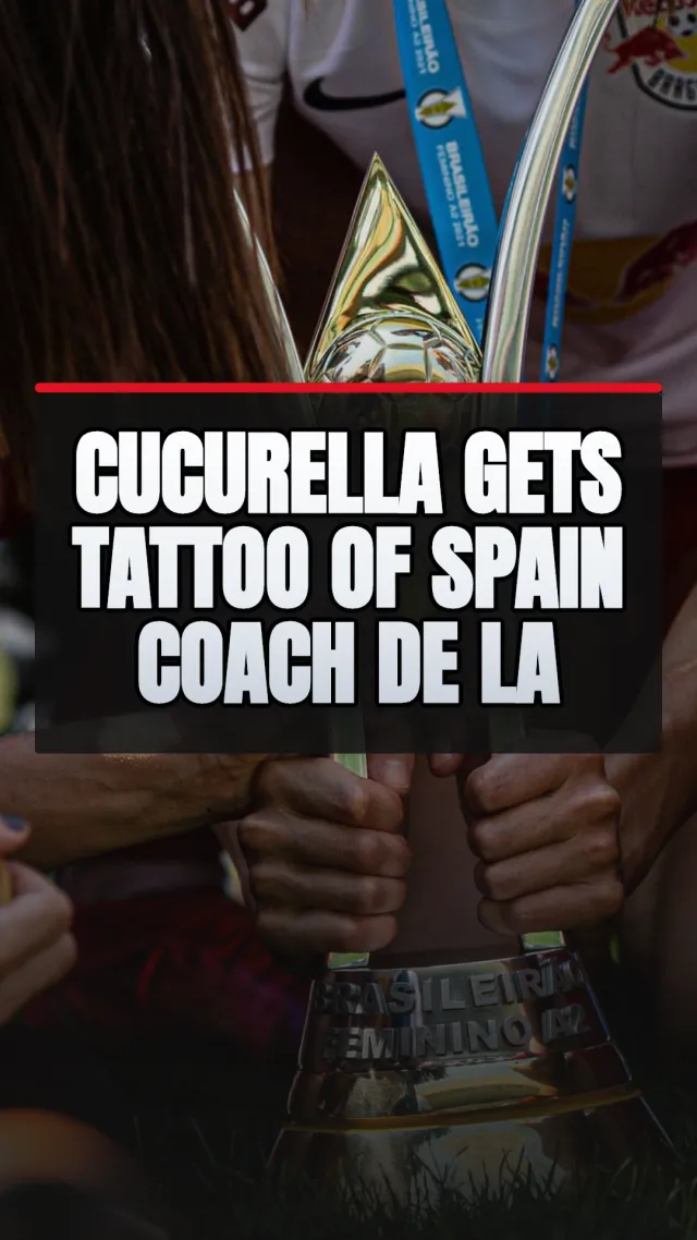 Cucurella gets tattoo of Spain coach De la Fuente